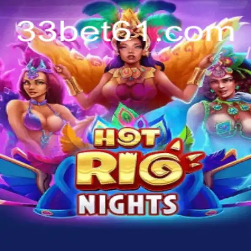 Descubra a Emoção de HotRioNights: O Jogo Eletrizante que Domina o Bet61