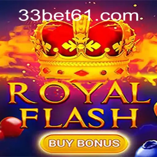 Descubra o Fascinante Mundo de RoyalFlashBuyBonus: Estratégias e Regras do Jogo